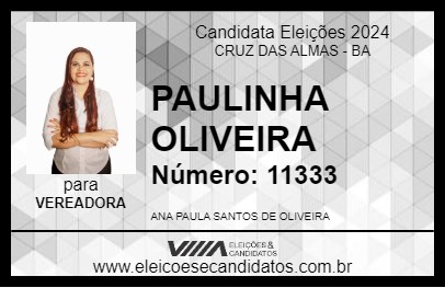 Candidato PAULINHA OLIVEIRA 2024 - CRUZ DAS ALMAS - Eleições