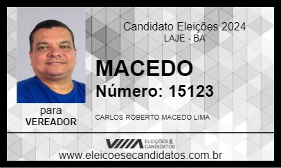 Candidato MACEDO 2024 - LAJE - Eleições