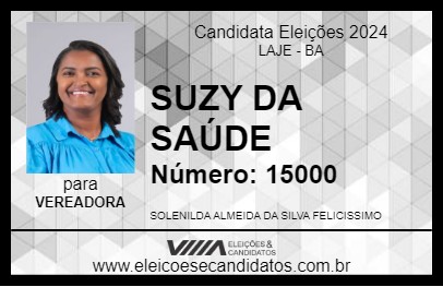 Candidato SUZY DA SAÚDE 2024 - LAJE - Eleições