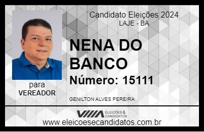 Candidato NENA 2024 - LAJE - Eleições