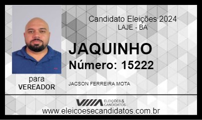 Candidato JAQUINHO 2024 - LAJE - Eleições