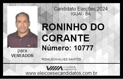 Candidato RONINHO DO CORANTE 2024 - IGUAÍ - Eleições