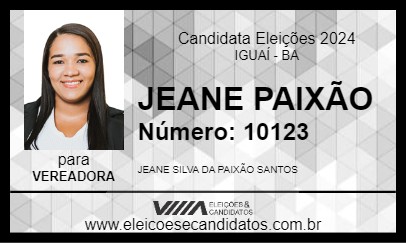 Candidato JEANE PAIXÃO 2024 - IGUAÍ - Eleições