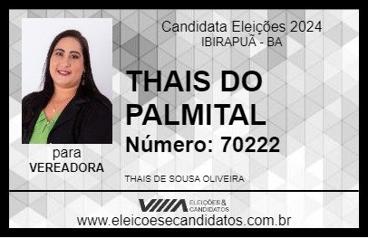 Candidato THAIS DO PALMITAL 2024 - IBIRAPUÃ - Eleições