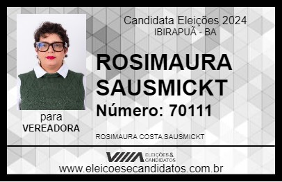 Candidato ROSIMAURA SAUSMICKT 2024 - IBIRAPUÃ - Eleições