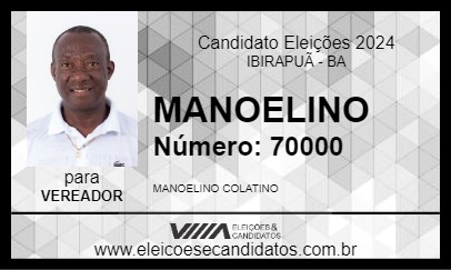 Candidato MANOELINO 2024 - IBIRAPUÃ - Eleições