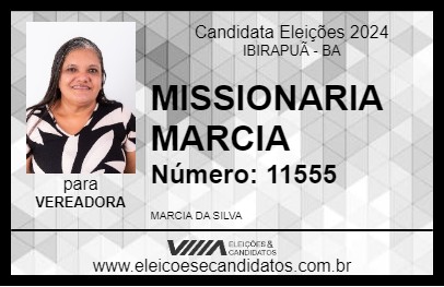 Candidato MISSIONARIA MARCIA 2024 - IBIRAPUÃ - Eleições