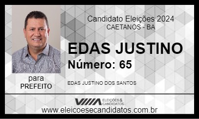 Candidato EDAS JUSTINO 2024 - CAETANOS - Eleições