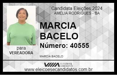 Candidato MARCIA BACELO 2024 - AMÉLIA RODRIGUES - Eleições