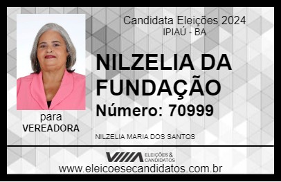 Candidato NILZELIA DA FUNDAÇÃO 2024 - IPIAÚ - Eleições