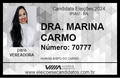 Candidato DRA. MARINA CARMO 2024 - IPIAÚ - Eleições