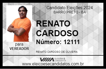 Candidato RENATO CARDOSO 2024 - BARRO PRETO - Eleições