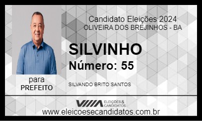 Candidato SILVINHO 2024 - OLIVEIRA DOS BREJINHOS - Eleições