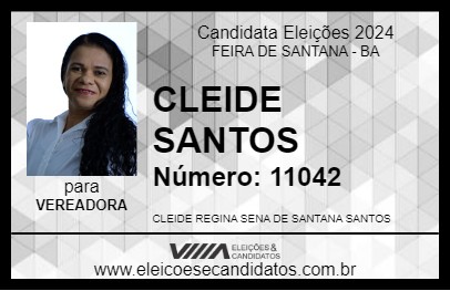 Candidato CLEIDE SANTOS 2024 - FEIRA DE SANTANA - Eleições