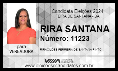 Candidato RIRA SANTANA 2024 - FEIRA DE SANTANA - Eleições