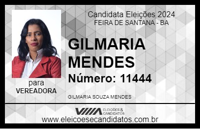 Candidato GILMARIA MENDES 2024 - FEIRA DE SANTANA - Eleições