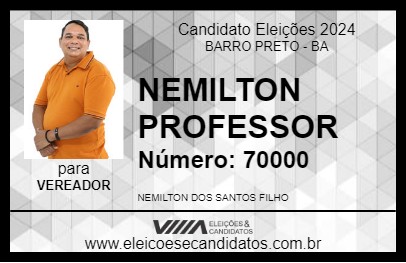 Candidato NEMILTON PROFESSOR 2024 - BARRO PRETO - Eleições