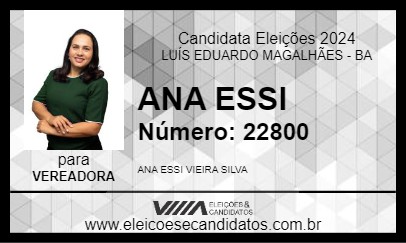 Candidato ANA ESSI 2024 - LUÍS EDUARDO MAGALHÃES - Eleições