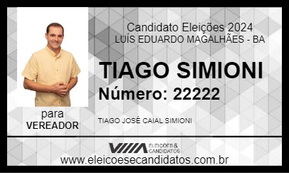 Candidato TIAGO SIMIONI 2024 - LUÍS EDUARDO MAGALHÃES - Eleições