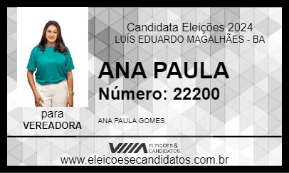 Candidato ANA PAULA 2024 - LUÍS EDUARDO MAGALHÃES - Eleições