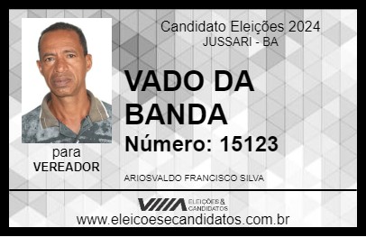 Candidato VADO DA BANDA 2024 - JUSSARI - Eleições