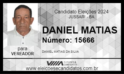 Candidato DANIEL MATIAS 2024 - JUSSARI - Eleições