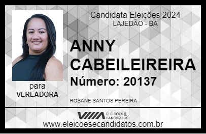 Candidato ANNY CABEILEIREIRA 2024 - LAJEDÃO - Eleições