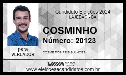 Candidato COSMINHO 2024 - LAJEDÃO - Eleições