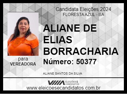 Candidato ALIANE DE  ELIAS  BORRACHARIA 2024 - FLORESTA AZUL - Eleições