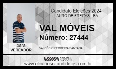 Candidato VAL MÓVEIS 2024 - LAURO DE FREITAS - Eleições