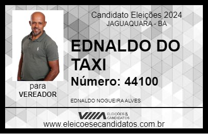 Candidato EDNALDO DO TAXI 2024 - JAGUAQUARA - Eleições