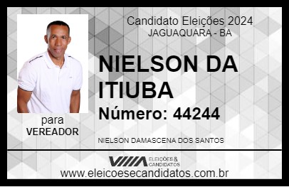 Candidato NIELSON DA ITIUBA 2024 - JAGUAQUARA - Eleições