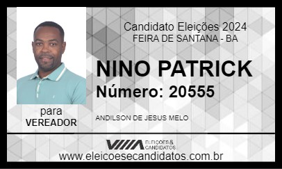 Candidato NINO PATRICK 2024 - FEIRA DE SANTANA - Eleições