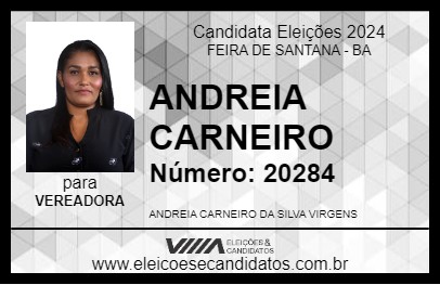 Candidato ANDREIA CARNEIRO 2024 - FEIRA DE SANTANA - Eleições