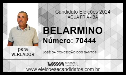 Candidato BELARMINO 2024 - ÁGUA FRIA - Eleições