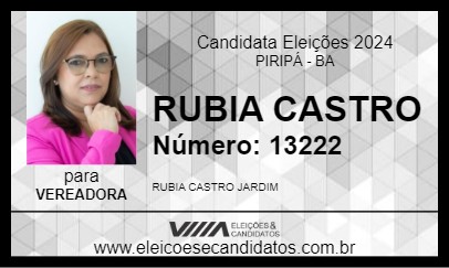 Candidato RUBIA CASTRO 2024 - PIRIPÁ - Eleições