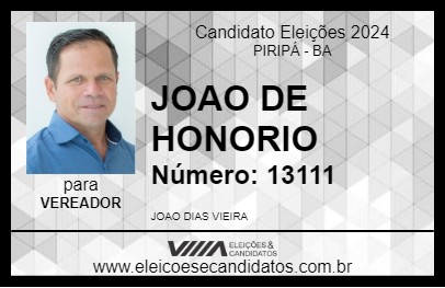 Candidato JOAO DE HONORIO 2024 - PIRIPÁ - Eleições