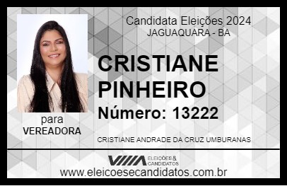 Candidato CRISTIANE PINHEIRO 2024 - JAGUAQUARA - Eleições