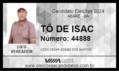 Candidato TÔ DE ISAC 2024 - ABARÉ - Eleições