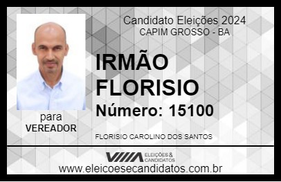 Candidato IRMÃO FLORISIO 2024 - CAPIM GROSSO - Eleições