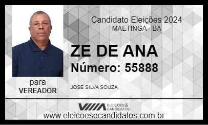 Candidato ZE DE ANA 2024 - MAETINGA - Eleições