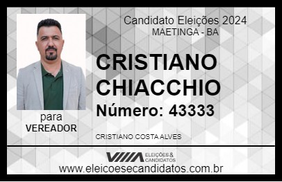 Candidato CRISTIANO CHIACCHIO 2024 - MAETINGA - Eleições