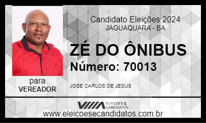 Candidato ZÉ DO ÔNIBUS 2024 - JAGUAQUARA - Eleições