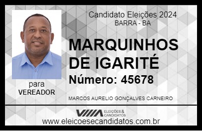 Candidato MARQUINHOS DE IGARITÉ 2024 - BARRA - Eleições