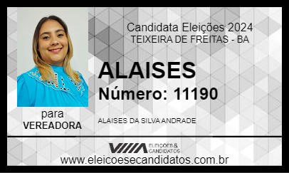 Candidato ALAISES 2024 - TEIXEIRA DE FREITAS - Eleições