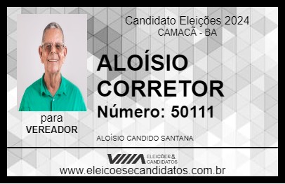 Candidato ALOÍSIO CORRETOR 2024 - CAMACÃ - Eleições