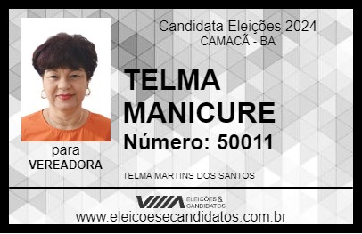 Candidato TELMA MANICURE 2024 - CAMACÃ - Eleições