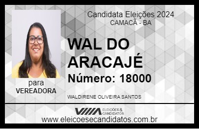 Candidato WAL DO ARACAJÉ 2024 - CAMACÃ - Eleições