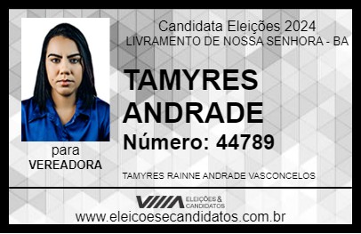 Candidato TAMYRES ANDRADE 2024 - LIVRAMENTO DE NOSSA SENHORA - Eleições