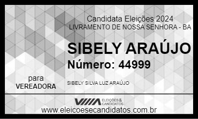 Candidato SIBELY ARAÚJO 2024 - LIVRAMENTO DE NOSSA SENHORA - Eleições